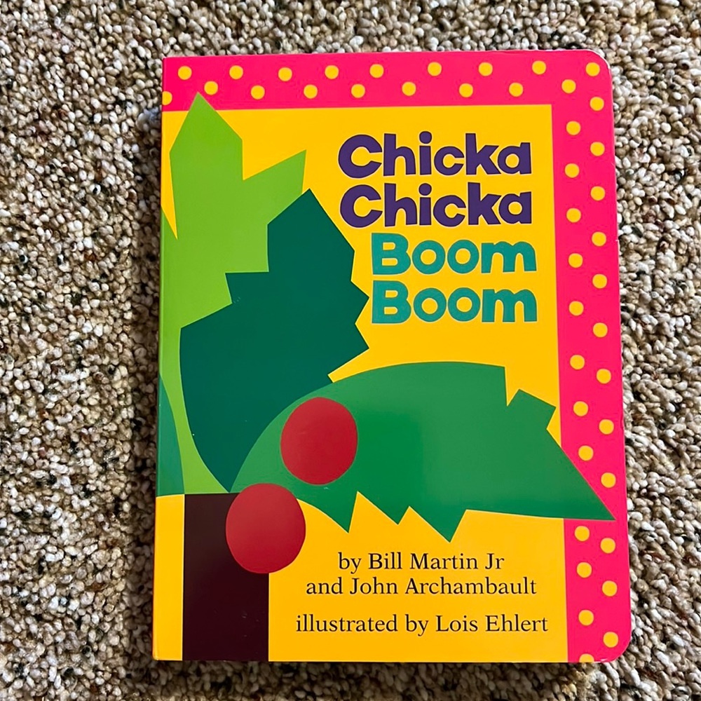 Classic children’s book - Chicka Chicka Boom Boom.
